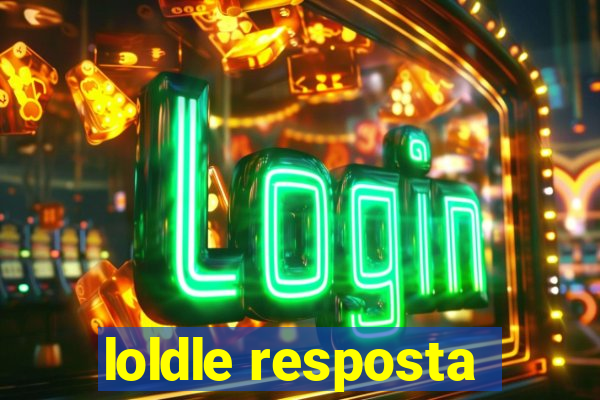 loldle resposta